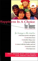 Happiness is a Choice for Teens (Paperback)