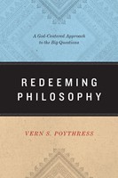 Redeeming Philosophy (Paperback)