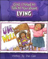 God, I Need To Talk To You About Lying (Paperback)
