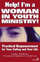 Help! I'm a Woman in Youth Ministry! (Paperback)