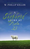 Shepherd Looks At Psalm 23, A (Paperback)