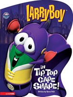 Larryboy In Tip, Top Cape Shape!