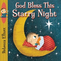 God Bless This Starry Night (Board Book)