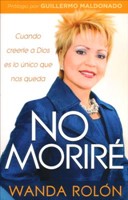 No Moriré (Paperback)