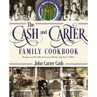 The Cash And Carter Family Cookbook (Hard Cover)