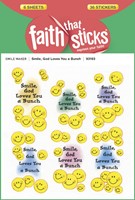 Smile, God Loves You A Bunch - Faith That Sticks Stickers (Stickers)