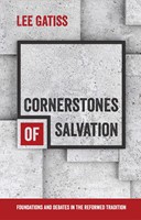 Cornerstones Of Salvation (Paperback)
