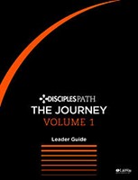 Disciples Path: The Journey Leader Guide Volume 1 (Paperback)