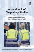 Handbook of Chaplaincy Studies, A (Paperback)