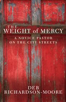 The Weight Of Mercy (Paperback)