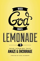 When God Makes Lemonade (Paperback)