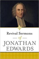 Revival Sermons of Jonathan Edwards (Paperback)