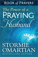 The Power Of A Praying Husband Book Of Prayers (Paperback)