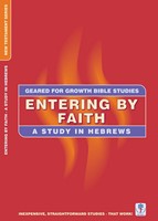 Geared for Growth: Entering By Faith (Paperback)