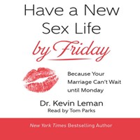 Have a New Sex Life by Friday Audio Book