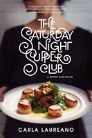 The Saturday Night Supper Club Work #1 (Paperback)