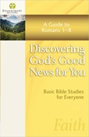 Discovering God'S Good News For You