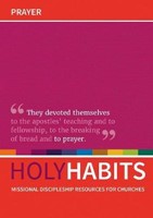 Holy Habits: Prayer (Paperback)