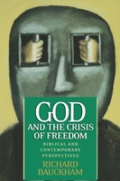 God and the Crisis of Freedom (Paperback)
