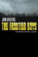 The Frontier Boys (Paperback)