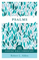 Psalms - Everyday Bible Commentary (Paperback)