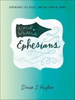 Word Writers: Ephesians