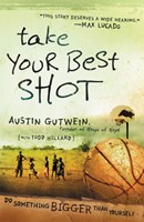 Take Your Best Shot (Paperback)