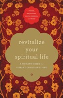 Revitalize Your Spiritual Life (Paperback)