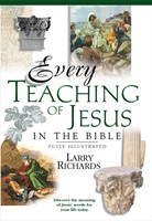 Every Teaching Of Jesus In The Bible (Paperback)