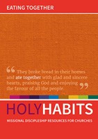 Holy Habits: Eating Together (Paperback)