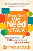 Dear God, We Need To Talk (Paperback)