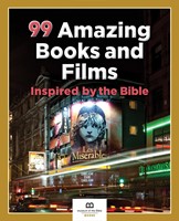 99 Amazing Books And Films Inspired By The Bible (Paperback)