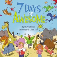 7 Days Of Awesome (Hard Cover)