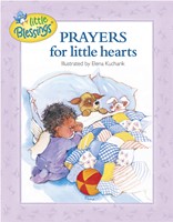 Prayers For Little Hearts (Other Book Format)