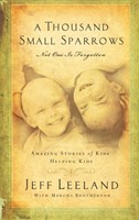 Thousand Small Sparrows, A (Paperback)