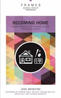 Becoming Home (Paperback)
