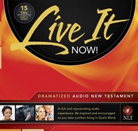 Live It Now! Dramatized Audio New Testament