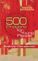500 Prayers For Young People (Paperback)