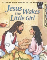 Jesus Wakes the Little Girl (Arch Books) (Paperback)
