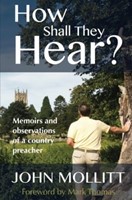 How Shall They Hear? (Paperback)