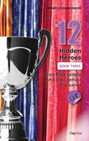 Twelve hidden heroes: Old Testament (Book 3)