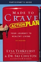 Made To Crave Action Plan Participant'S Guide (Paperback)