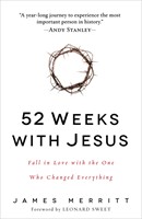 52 Weeks With Jesus (Paperback)