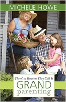 There's a Reason They Call it Grandparenting (Paperback)