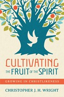 Cultivating The Fruit Of The Spirit (Paperback)