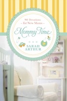 Mommy Time (Hard Cover)