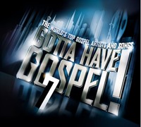 Gotta Have Gospel 7 CD & DVD (DVD & CD)