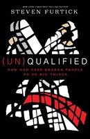 (Un)qualified: How God Uses Broken People to Do Big Things (Paperback)