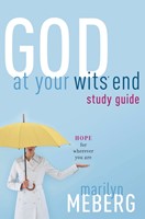 God at Your Wits' End Study Guide (Paperback)