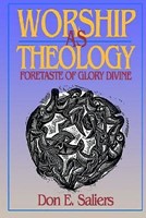 Worship As Theology (Paperback)